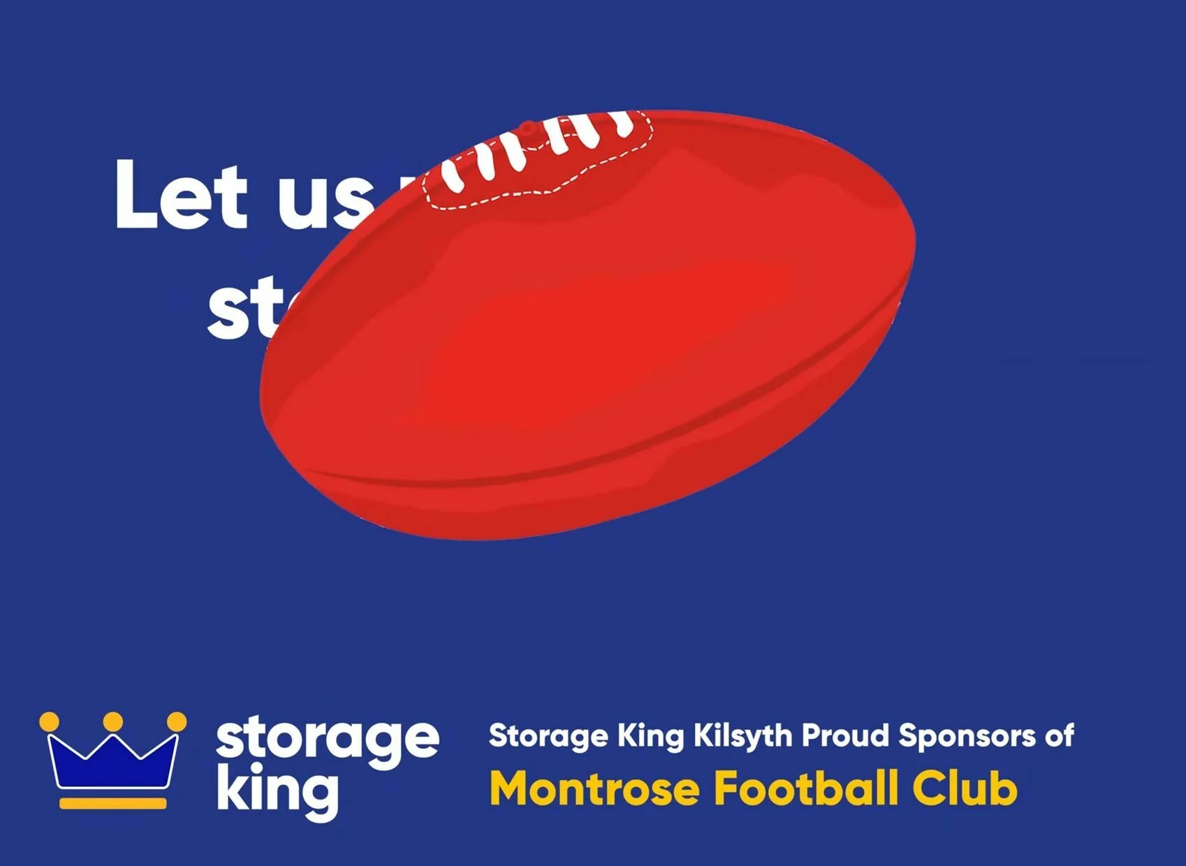 Storage King Montrose Football club sponsor